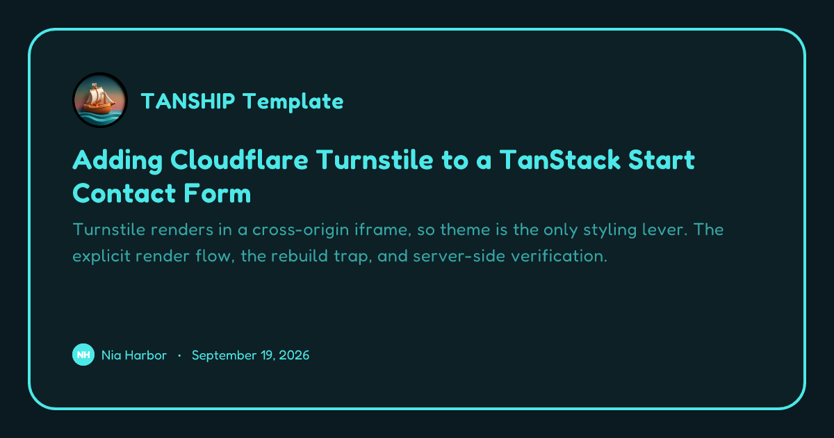 Adding Cloudflare Turnstile to a TanStack Start Contact Form